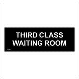 TR308 Third Class Waiting Room Sign