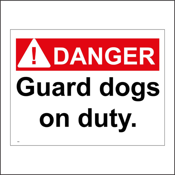 SE020 Danger Guard Dogs On Duty Sign with Triangle Exclamation Mark