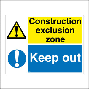 MU201 Construction Exclusion Zone Keep Out Sign with Triangle Circle Exclamation Marks