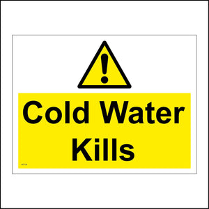 WT139 Cold Water Kills Danger Of Drowning Deep Do Not Swim