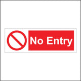 PR020 No Entry Sign with Circle Red Diagonal Line Through