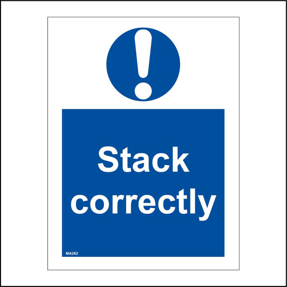MA262 Stack Correctly Sign with Exclamation Mark