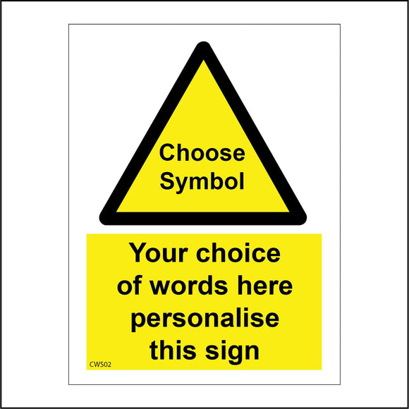 CWS02 Design A Sign Bespoke Choose your Layout Custom Information Badge Sign
