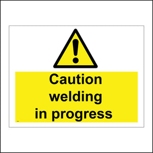 WS642 Caution Welding In Progress Sign with Triangle Exclamation Mark