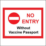 PR417 No Entry Without Vaccine Passport Certificate Proof Inject