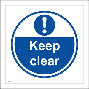 MA378 Keep Clear Sign with Circle Exclamation Mark