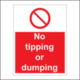 PR306 No Tipping Or Dumping Sign with Circle Diagonal Line