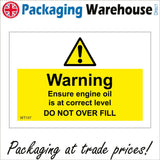 WT197 Ensure Engine Oil Is At Correct Level Do Not Overfill