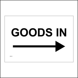 VE270 Goods In Yard Warehouse Loading Bay Entrance Right Arrow