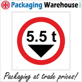 TR527 5.5 t Maximum Weight Ton Tonnes Five Weight Restriction