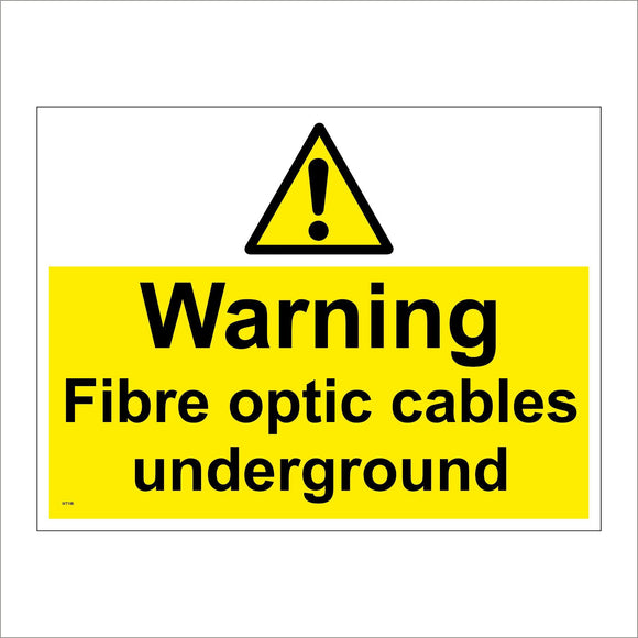 WT198 Warning Fibre Optic Cables Underground