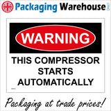 WS721 Warning This Compressor Starts Automatically Sign with Square