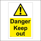 WS958 Danger Keep Out Sign with Triangle Exclamation Mark