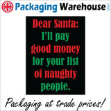 XM303 Dear Santa Pay Good Money For List Of Naughty People