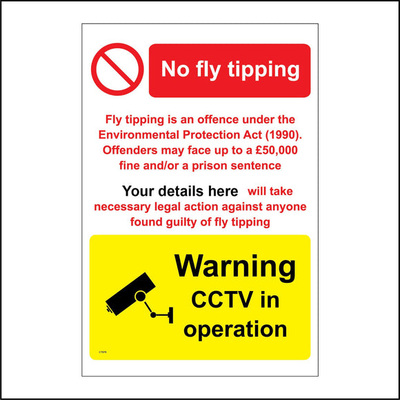 CT075 No Fly Tipping An Offence Your Details CCTV