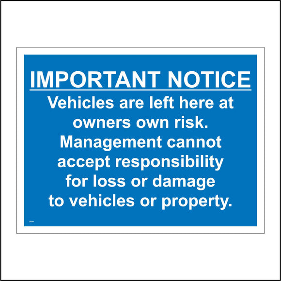 SE094 Important Notice Vehicles Left At Owners Risk