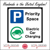 VE307 Priority Space Electric Cars Charging Vehicle Park