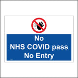 PR450 No NHS Covid Pass No Entry Vaccine Injection