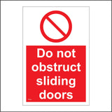 PR430 Do Not Obstruct Sliding Doors