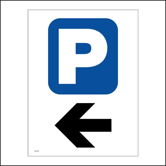 VE159 Parking Left Sign with Square With Letter P In It Arrow Pointing Left