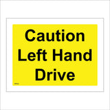 WT052 Caution Left Hand Drive Sign
