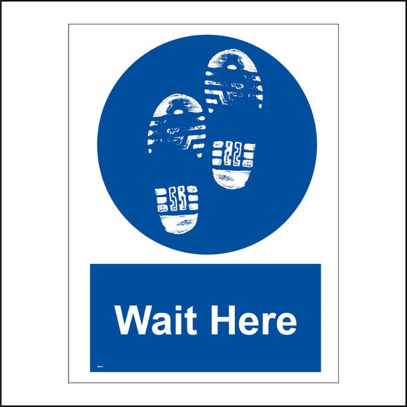 MA641 Wait Here Sign with Boot Print