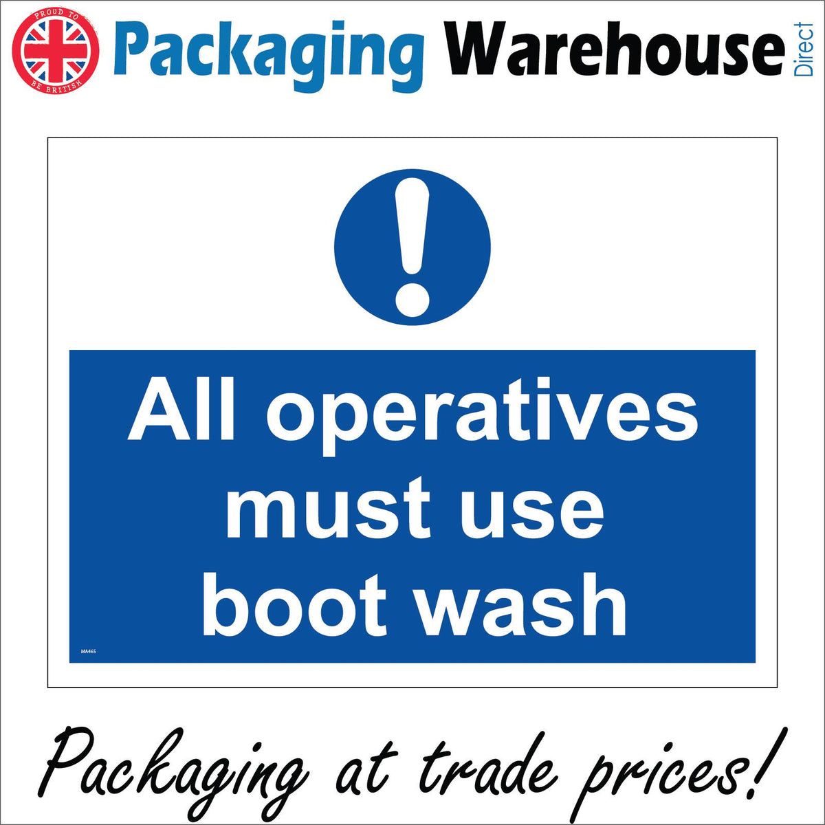 All Operatives Must Use Boot Wash Sign with Circle Exclamation Mark ...