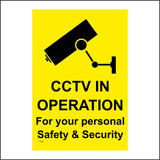 CT059 CCTV In Operation For Your Personal Safety & Security Sign with CCTV Camera