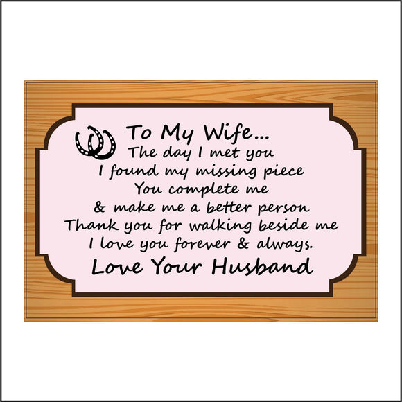 IN155 To My Wife Day I Met You Missing Piece Complete Me Husband Sign with Horseshoes