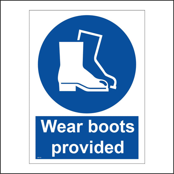 MA124 Wear Boots Provided Sign with Boots