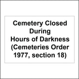 GG029 Cemetery Closed During Hours Of Darkness Gates Locked