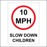 TR210 10 Mph Slow Down Children Sign with Circle