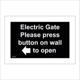 SE121 Electric Gate Press Button To Open Arrow Left Entry Exit Way