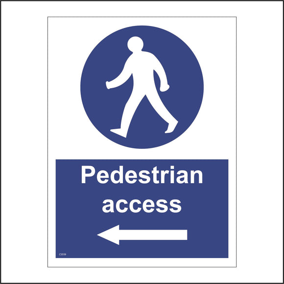 CS559 Pedestrian Access Left Arrow Direction Public Route Way