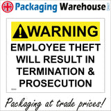 SE045 Warning Employee Theft Will Result In Termination & Prosecution Sign with Triangle Exclamation Mark