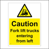 WS885 Caution Fork Lift Trucks Entering From Left Sign with Triangle Forklift Person