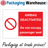 PR133 Airbag Deactivated Do Not Occupy Passenger Seat Sign with Circle