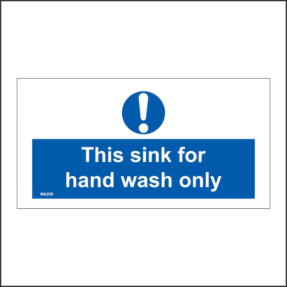 MA209 This Sink For Hand Wash Only Sign with Exclamation Mark