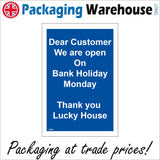 GE881 Customer We Are Open Bank Holiday Monday Personalise