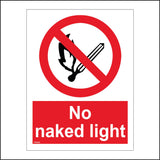PR046 No Naked Light Sign with Circle Lit Match