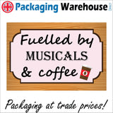 IN147 Fuelled By Musicals & Coffee Sign with Coffee Mug