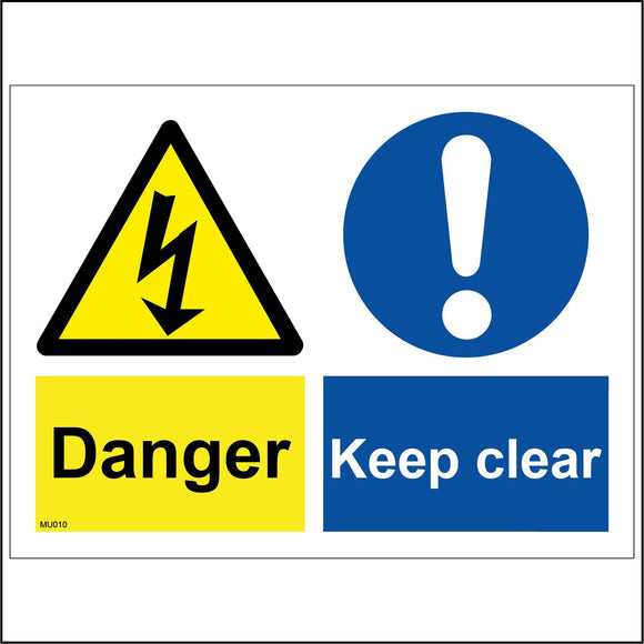 MU010 Danger Keep Clear Sign with Exclamation Mark Triangle Lightning Arrow