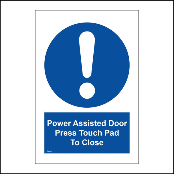 MA867 Power Assisted Door Press Touch Pad To Close