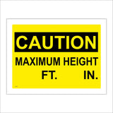 WS469 Caution Maximum Height  Sign