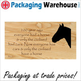 IN119 100 Years Ago Everyone Had A Horse Sign with Horses Head