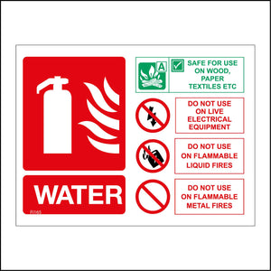 FI165 Water Safe For Use On Wood, Paper Textiles Etc Do Not Use On Live Electrical Equipment Sign with Fire Extinguisher Fire Lightning Bolt Can