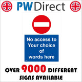 CMA11 No Access To Your Choice Personalise Text Words