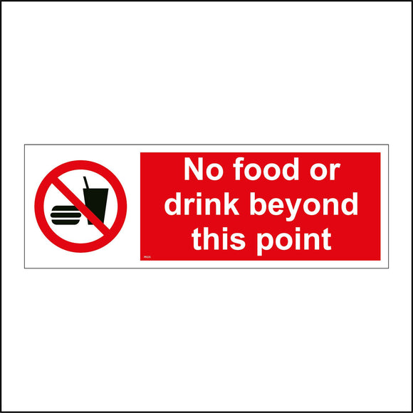 PR225 No Food Or Drink Beyond This Point Sign with Circle Food Glass Straw