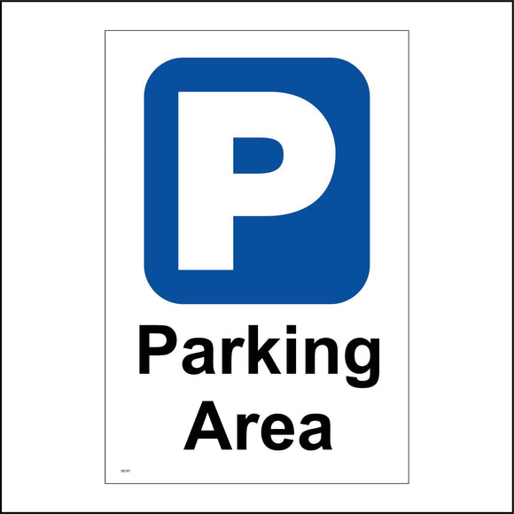 VE157 Parking Area Sign with Square With Letter P In It