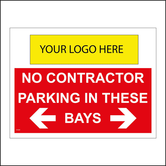 CS504 No Contractors Parking In These Bays Your Logo Name